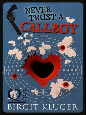 cover image of Never Trust a Callboy
